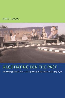 Negotiating for the Past(English, Paperback, Goode James F.)