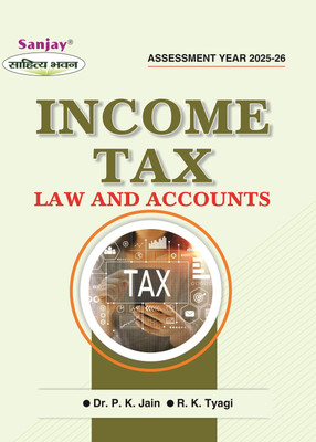 Income Tax Law and Accounts (Assessment Year 2021-22) Updated Edition Incorporating the Provisions of the Finance Act, 2020 and the Income Tax Act, 1961 as amended up-to-date  - Revised Edition Tax Assessment Year 2024-25 1 Edition(Paperback, Dr. P.K. Jain, R.K. Tyagi)