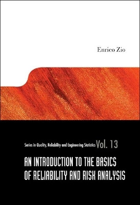 Introduction To The Basics Of Reliability And Risk Analysis, An(English, Hardcover, Zio Enrico)