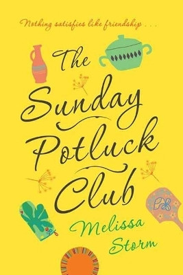 Sunday Potluck Club(English, Paperback, Storm Melissa)
