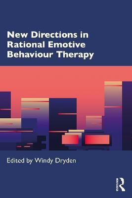 New Directions in Rational Emotive Behaviour Therapy(English, Paperback, unknown)