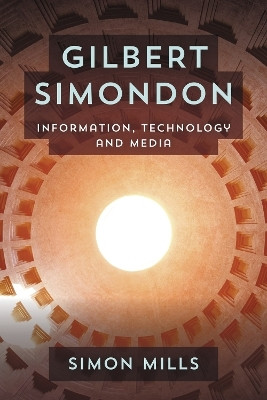 Gilbert Simondon(English, Electronic book text, Mills Simon McPp Fnimh Ma)