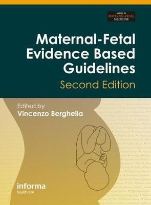 Maternal-Fetal Evidence Based Guidelines(English, Electronic book text, unknown)