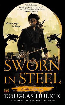 Sworn in Steel(English, Paperback, Hulick Douglas)