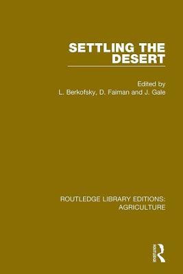 Settling the Desert(English, Paperback, unknown)