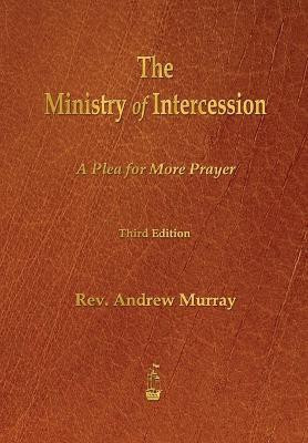 The Ministry of Intercession(English, Paperback, Murray Andrew)