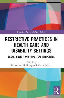 Restrictive Practices in Health Care and Disability Settings(English, Paperback, unknown)