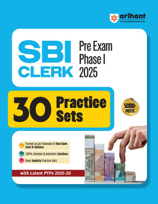 Arihant SBI Clerk Prelims Exam (Phase I) 2025 | 30 Practice Sets with Latest PYPs (2020-2025) | Real Exam Level Questions with Detailed Solutions |English Medium(Paperback, Sanjeev Dixit , Sushil Singh, Deepali) Arihant SBI Clerk Prelims Exam (Phase I) 2025 | 30 Practice Sets with Latest PYPs (2020-2025) | Real Exam Level Questions with Detailed Solutions |English Medium(Paperback, Sanjeev Dixit , Sushil Singh, Deepali)