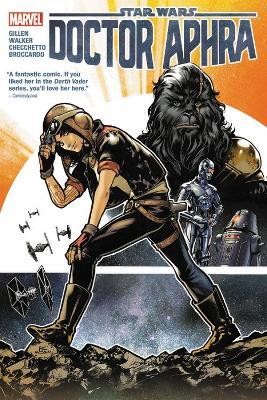 Star Wars: Doctor Aphra Vol. 1(English, Hardcover, Gillen Kieron)