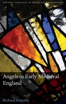 Angels in Early Medieval England(English, Hardcover, Sowerby Richard)