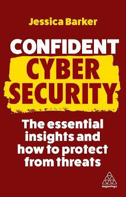 Confident Cyber Security(English, Paperback, Barker Jessica Dr)