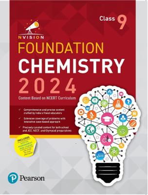 Pearson - Nvision Foundation 2024 Chemistry Class 9, | Based on NCERT Curriculum | School, JEE, NEET, Olympiad |(Paperback, Prashant Jain, Ashutosh Gautam, Dr Bela Kalwadia)