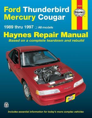 Ford Thunderbird & Mercury Cougar (1989-1997) Haynes Repair Manual (USA)(English, Paperback, Haynes Publishing)