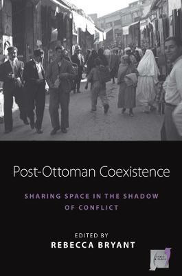 Post-Ottoman Coexistence(English, Electronic book text, unknown)