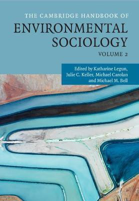 The Cambridge Handbook of Environmental Sociology: Volume 2(English, Hardcover, unknown)