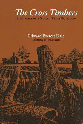 The Cross Timbers(English, Paperback, Dale Edward Everett)