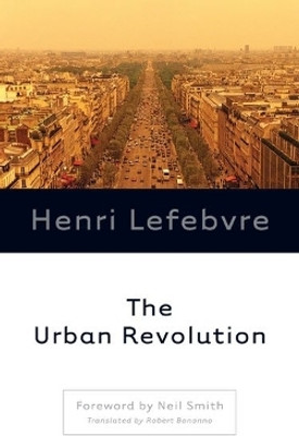 The Urban Revolution(English, Paperback, Lefebvre Henri)