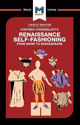 An Analysis of Stephen Greenblatt's Renaissance Self-Fashioning(English, Hardcover, Haydon Liam)
