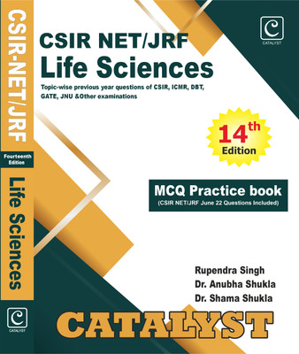 CSIR NET/JRF Life Sciences MCQ Practice book, Twelfth Edition(Paperback, Rupendra Singh, Dr Anubha Shukla, Dr Shama Shukla)