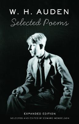 Selected Poems of W. H. Auden(English, Paperback, Auden W. H.)