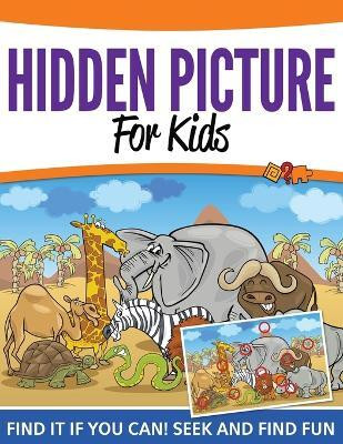 Hidden Pictures For Kids(English, Paperback, Speedy Publishing LLC)