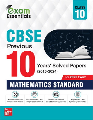 CBSE Class 10 Mathematics (Standard) Previous 10 Years' Solved Papers/PYQ (2015-2024) | Includes All Delhi & Outside Delhi Sets | Solved Sample Papers for 2024-2025 | CBSE Marking Scheme Solutions | Chapter-wise Trend Analysis | Latest Syllabus & Exam Pattern | Class 10 PYQs for 2025 Board Exams(Pap CBSE Class 10 Mathematics (Standard) Previous 10 Years' Solved Papers/PYQ (2015-2024) | Includes All Delhi & Outside Delhi Sets | Solved Sample Papers for 2024-2025 | CBSE Marking Scheme Solutions | Chapter-wise Trend Analysis | Latest Syllabus & Exam Pattern | Class 10 PYQs for 2025 Board Exams(Pap