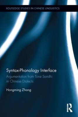 Syntax-Phonology Interface(English, Hardcover, Zhang Hongming)