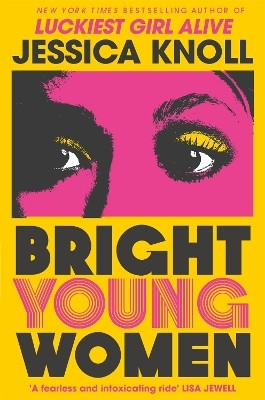 Bright Young Women(English, Paperback, Knoll Jessica)