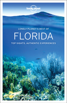 Lonely Planet Best of Florida(English, Paperback, Lonely Planet Adam)
