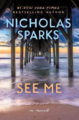 See Me(English, Paperback, Sparks Nicholas)