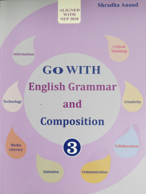 Go with English Grammar and Composition 3(Paperback, Shradha Anand)