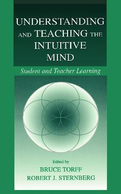Understanding and Teaching the Intuitive Mind(English, Hardcover, unknown)