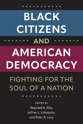 Black Citizens and American Democracy(English, Hardcover, unknown)