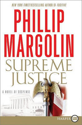 Supreme Justice(English, Paperback, Margolin Phillip)