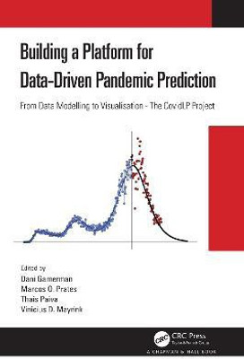 Building a Platform for Data-Driven Pandemic Prediction(English, Hardcover, unknown)
