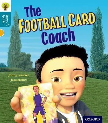 Oxford Reading Tree Story Sparks: Oxford Level 9: The Football Card Coach(English, Paperback, Zucker Jonny)
