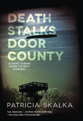 Death Stalks Door County(English, Hardcover, Skalka Patricia)