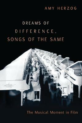 Dreams of Difference, Songs of the Same(English, Paperback, Herzog Amy)