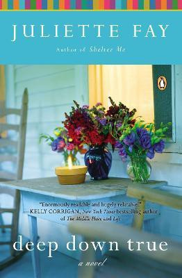 Deep Down True(English, Paperback, Fay Juliette)