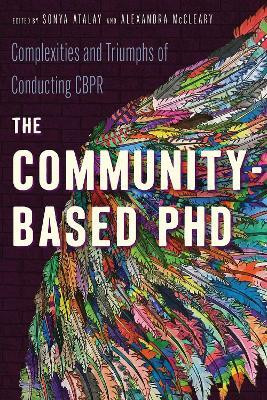 The Community-Based PhD(English, Paperback, unknown)