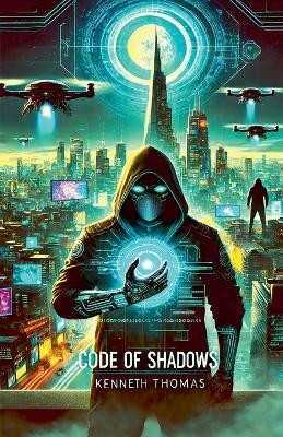 Code of Shadows(English, Paperback, Thomas Kenneth)