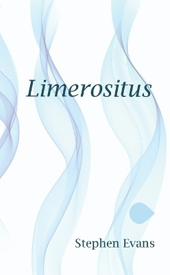 Limerositus(English, Paperback, Evans Stephen)
