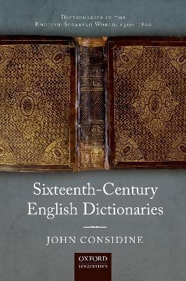Sixteenth-Century English Dictionaries(English, Hardcover, Considine John)