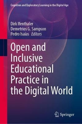 Open and Inclusive Educational Practice in the Digital World(English, Hardcover, unknown)