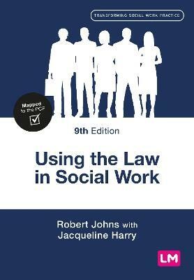 Using the Law in Social Work(English, Paperback, Johns Robert)