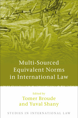 Multi-Sourced Equivalent Norms in International Law(English, Hardcover, unknown)