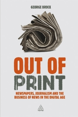 Out of Print(English, Electronic book text, Brock George Professor)