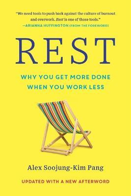 Rest(English, Paperback, Pang Alex Soojung-Kim)