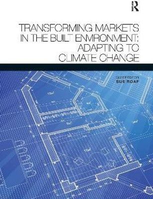 Transforming Markets in the Built Environment(English, Paperback, unknown)