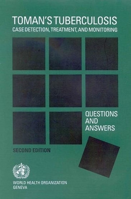 Toman's Tuberculosis, Case Detection, Treatment and Monitoring(English, Paperback, Frieden T)